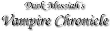 Dark Messiah's Vampire Chronicle